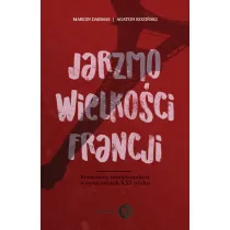 Jarzmo wielko�ci Francji