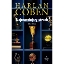 Najczarniejszy strach. Myron Bolitar. Tom 7