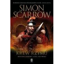 Krew Rzymu. Or�y imperium. Tom 17