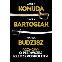 Rozmowy o I Rzeczypospolitej