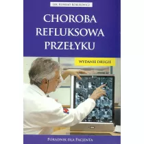 Choroba refluksowa przeyku. Poradnik dla pacjenta