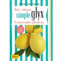 Dieta z sukcesem SIMPLE GLYX. Przyjazny indeks...