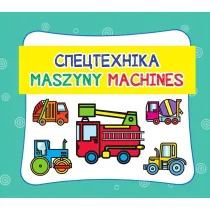 Maszyny. Wersja polsko-angielsko-ukrai�ska