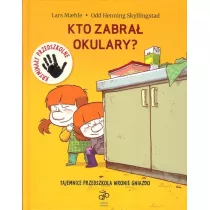 Kto zabra� okulary?
