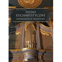Pie�ni Eucharystyczne. Harmonizacje organowe