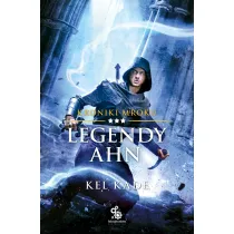 Legendy Ahn. Kroniki mroku. Tom 3