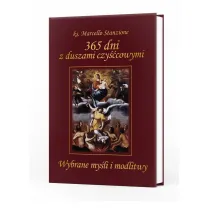 365 dni z duszami czy��cowymi. Wybrane my�li