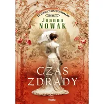 Czas zdrady. Dziedzictwo popio��w. Tom 1