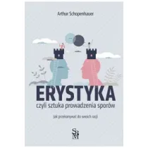 Erystyka. Sztuka prowadzenia spor�w