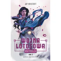 Bratob�jca. Wojna Lotosowa. Tom 2