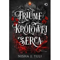 Triumf kr�lowej Serca. Artefakty Uranosa. Tom 4