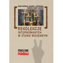 Rekolekcje internowanych w stanie wojennym
