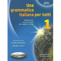 Grammatica italiana per tutti 1 EDILINGUA