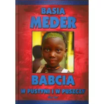 Babcia w pustyni i w puszczy