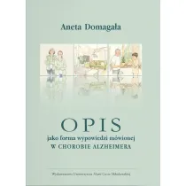 Opis jako forma wypowiedzi m�wionej w chorobie alzheimera