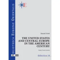 The United States and central Europe in the American century