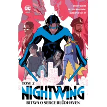Uniwersum DC Bitwa o serce Bl�dhaven. Nightwing. Tom 2