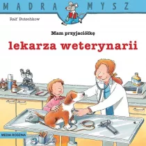Mdra Mysz. Mam przyjacik lekarza weterynarii
