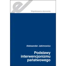 Podstawy interwencjonizmu pa�stwowego