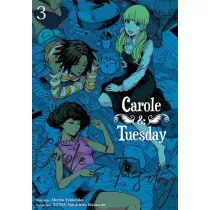 Carole & Tuesday. Tom 3