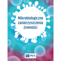 Mikrobiologiczne zanieczyszczenia �ywno�ci