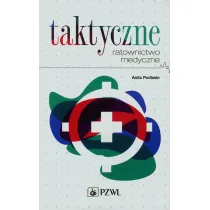 Taktyczne ratownictwo medyczne