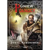 Gniew P�nocy. Furia wiking�w. Tom 2