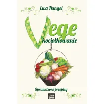 Vege kocio�kowanie. Sprawdzone przepisy