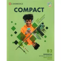Compact First For Schools. Third Edition. B2 First. Workbook without Answers + Ksika w wersji cyfrowej