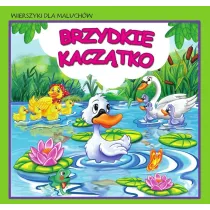 Wierszyki dla maluch�w. Brzydkie kacz�tko