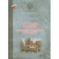 Nie wyro�li z marze�. Szczeci�ska podziemna Solidarno��