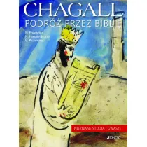 Chagall podr� przez bibli� nieznane studia i gwasze