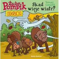 Skd wieje wiatr? ubr Pompik. Odkrycia. Tom 9
