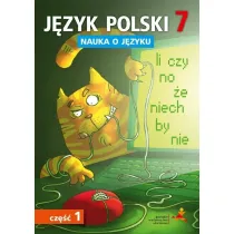 J�zyk polski nauka o j�zyku dla klasy 7 cz�� 1 szko�a podstawowa