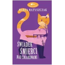�wiadek �mierci nad �niardwami. Krymina� z pazurem. Tom 4