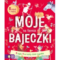 Moje bajeczki. Na farmie