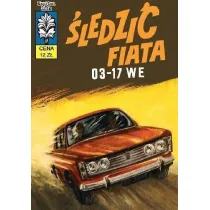 �ledzi� fiata 03-17 WE. Kapitan �bik. Tom 7