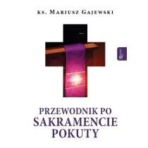 Przewodnik po Sakramencie Pokuty