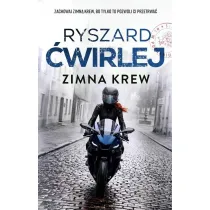 Zimna krew. Cykl �ledztwa Anety Nowak. Tom 7
