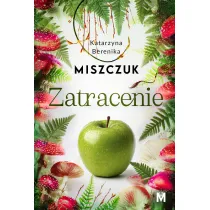 Zatracenie. Ewa i Adam. Tom 2