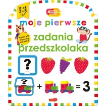 Moje pierwsze zadania przedszkolaka. Akademia Mdrego Dziecka. Moje pierwsze