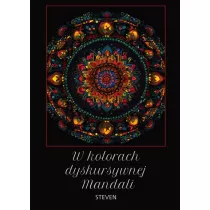 W kolorach dyskursywnej Mandali