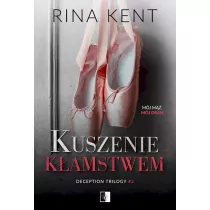 Kuszenie kamstwem. Deception Trilogy. Tom 2