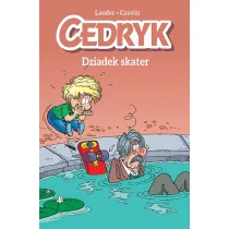 Komiksy s� super! Cedryk. Dziadek skater. Tom 2