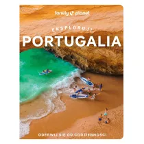 Portugalia. Eksploruj!