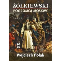 ��kiewski pogromca Moskwy
