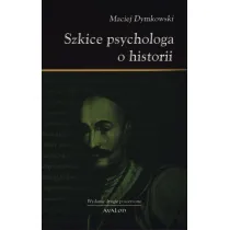 Szkice psychologa o historii