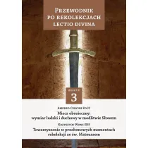 Przewodnik po Rekolekcjach Lectio Divina. Zeszyt 3
