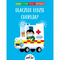 Dlaczego ludzie choruj?
