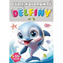 Delfiny. Lubi� kolorowa�